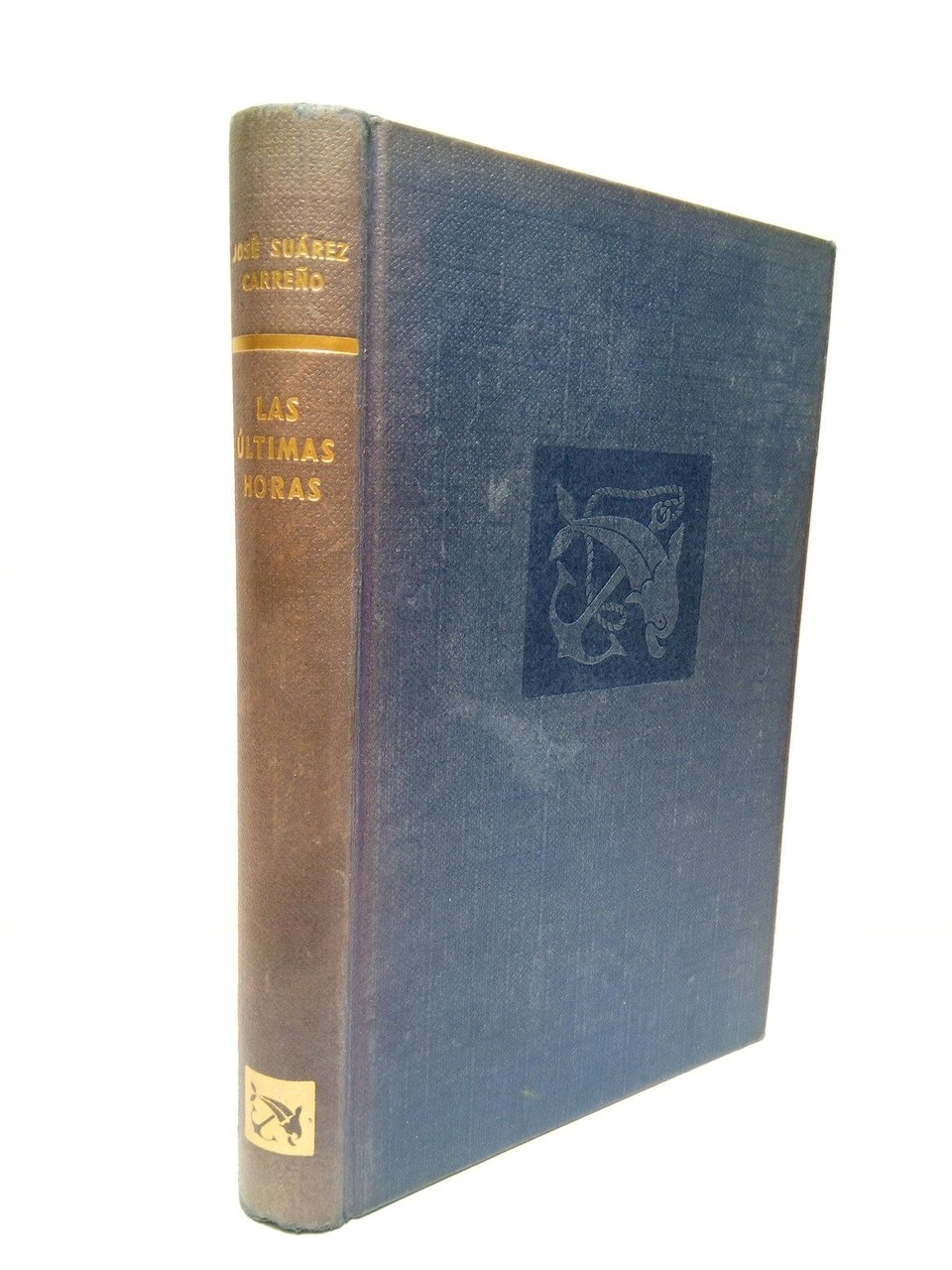 Las últimas horas (Premio Eugenio Nadal 1949)