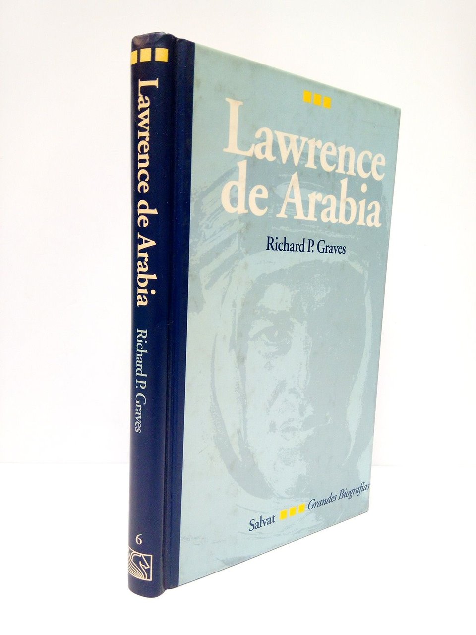 Lawrence de Arabia / Traducción de A. Marinas