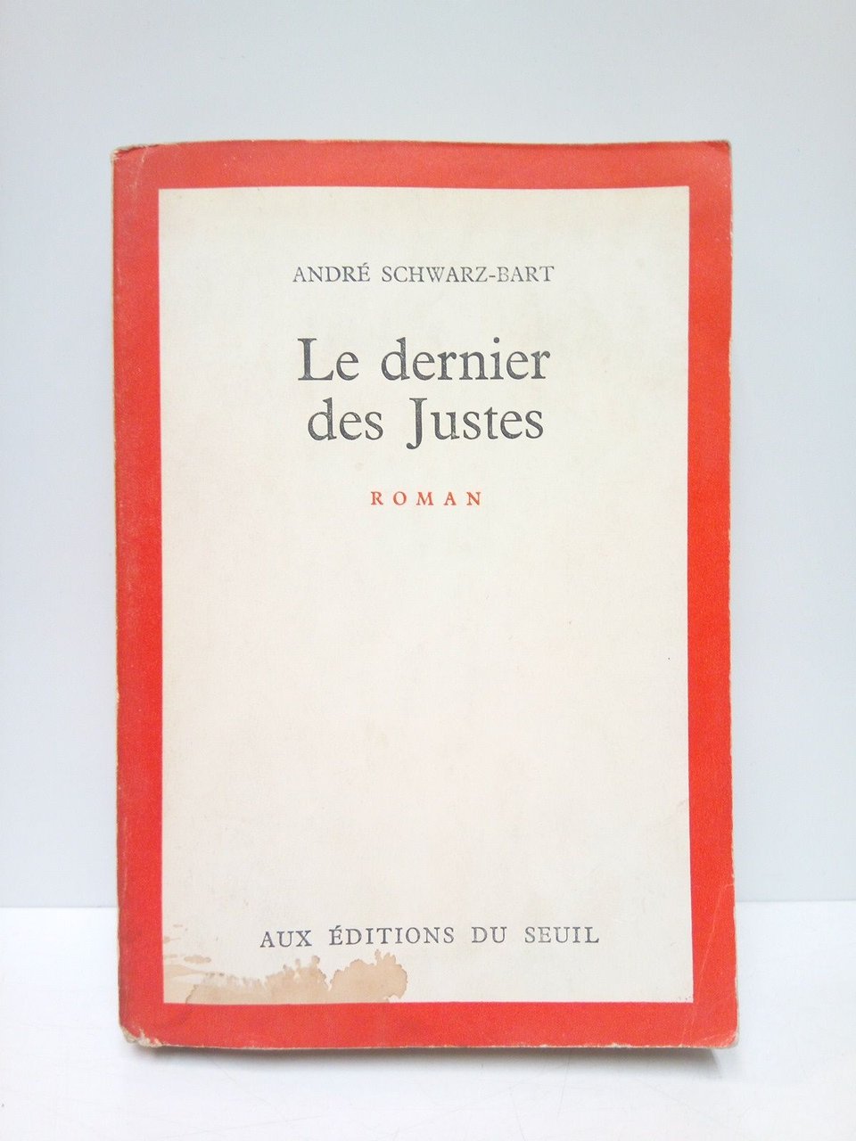 Le dernier des justes (Roman)