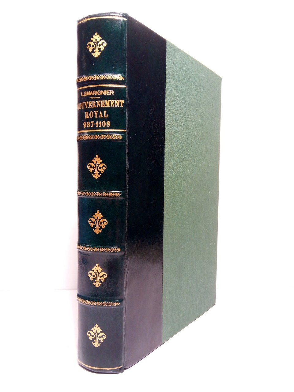 Le Gouvernement Royal aux premiers temps capétiens (987 - 1108) …