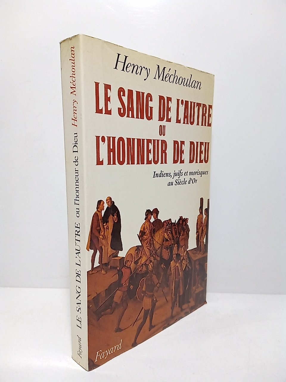 Le sang de l'autre ou l'honeur de Dieu: Indiens, juifs, … | Immagine principale