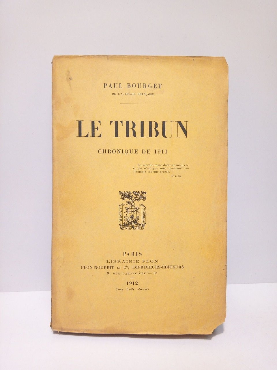 Le Tribun: Chronique de 1911. [Théâtre] / [Con un extenso … | Immagine principale