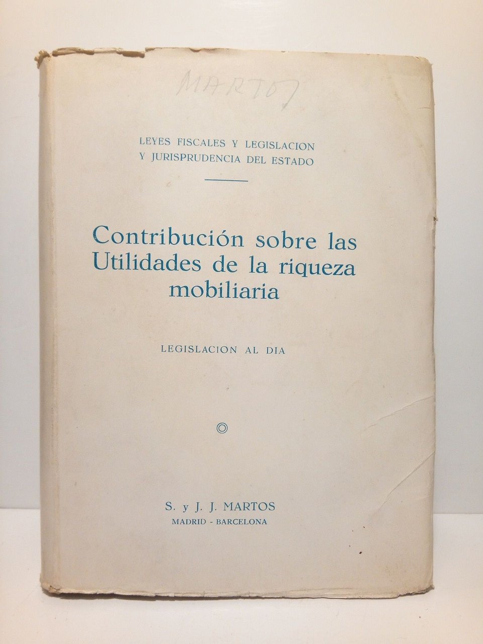 Legislación reguladora de la contribución sobre las utilidades de la …