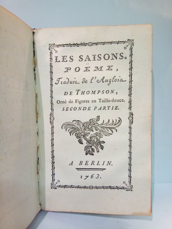 Les saisons. Poëme / Traduit de l'Anglois de Thompson. [Dividido …