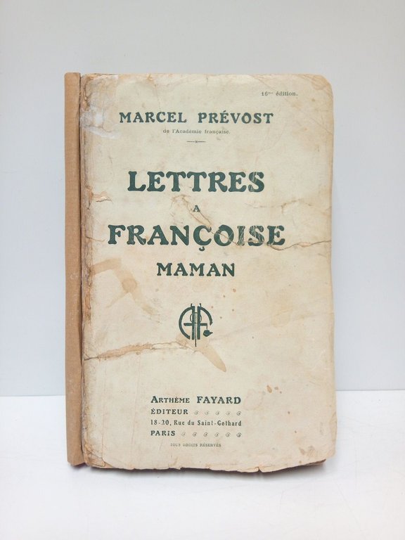 Lettres a Françoise Maman