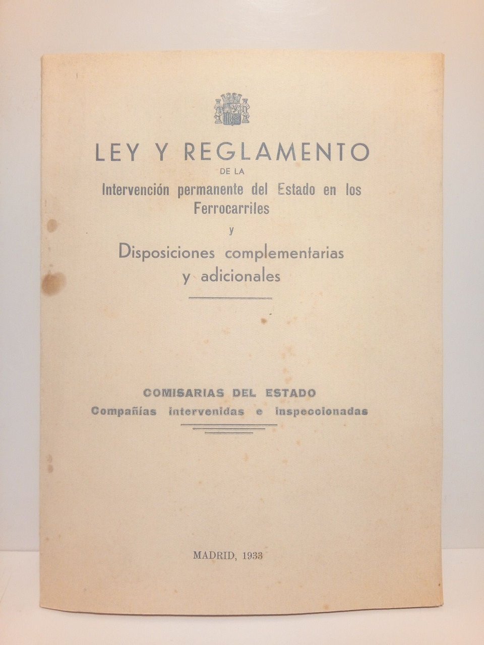 Ley Reglamento de la Intervención permanente del Estado en los …