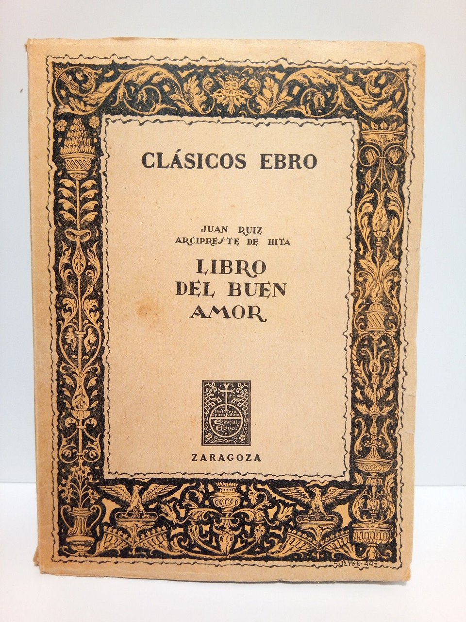Libro de buen amor / Edición, estudio y notas, por …