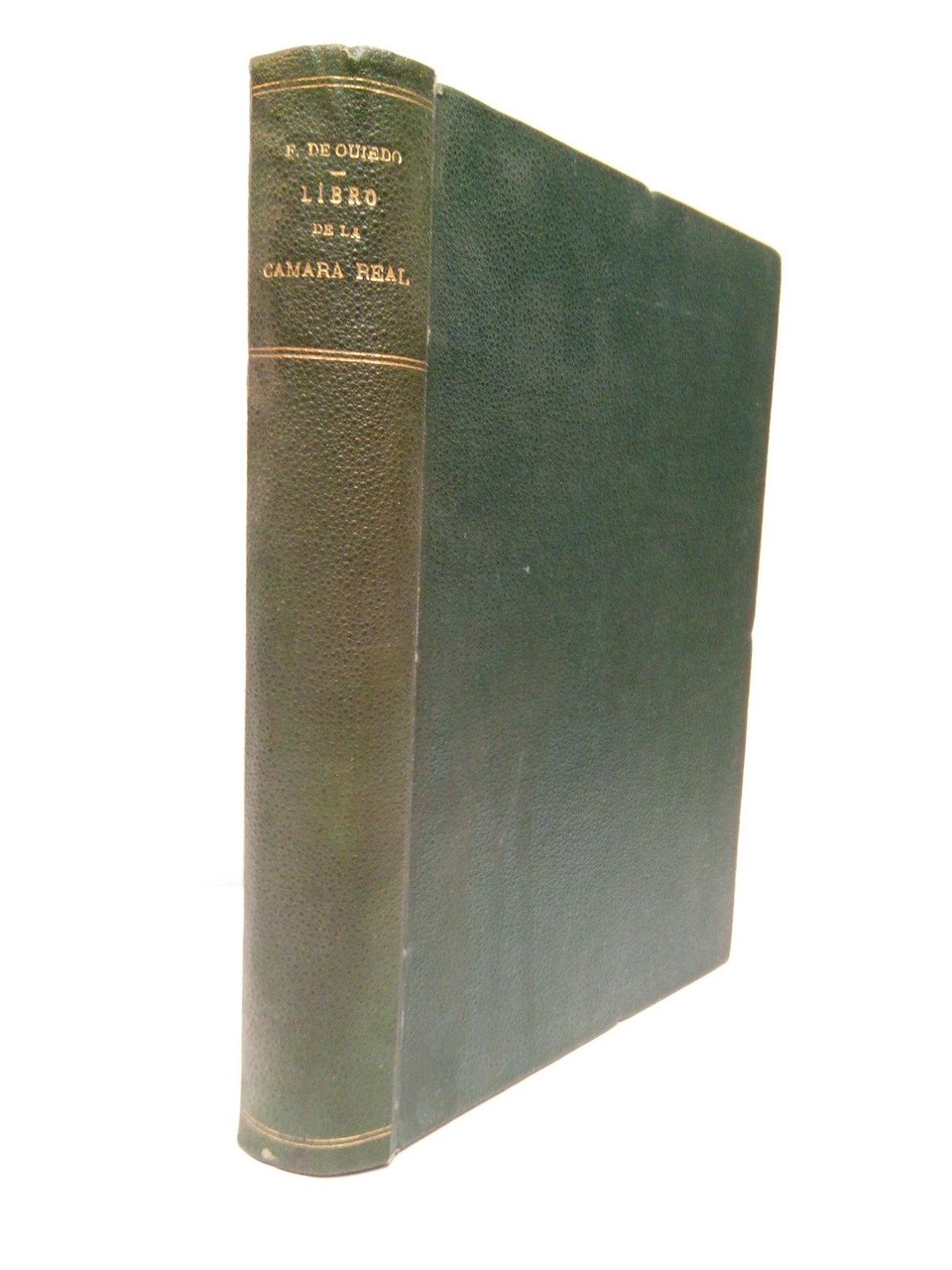 Libro de la Cámara Real del Príncipe Don Juan, e …