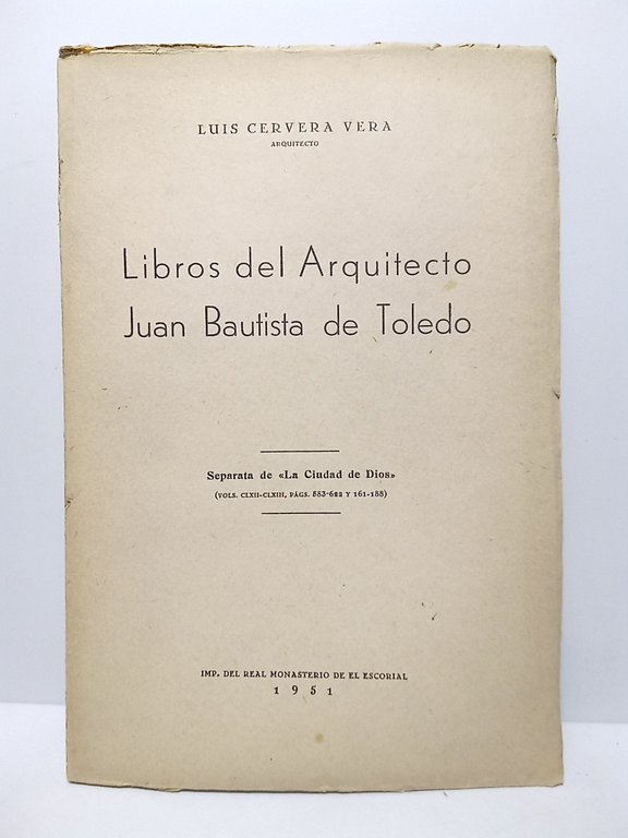 Libros del Arquitecto Juan Bautista de Toledo