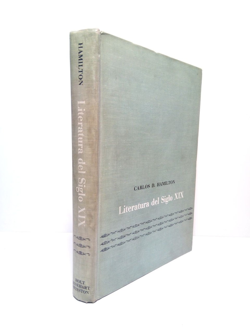 Literatura del siglo XIX: Lecturas selectas españolas e hispanoamericanas