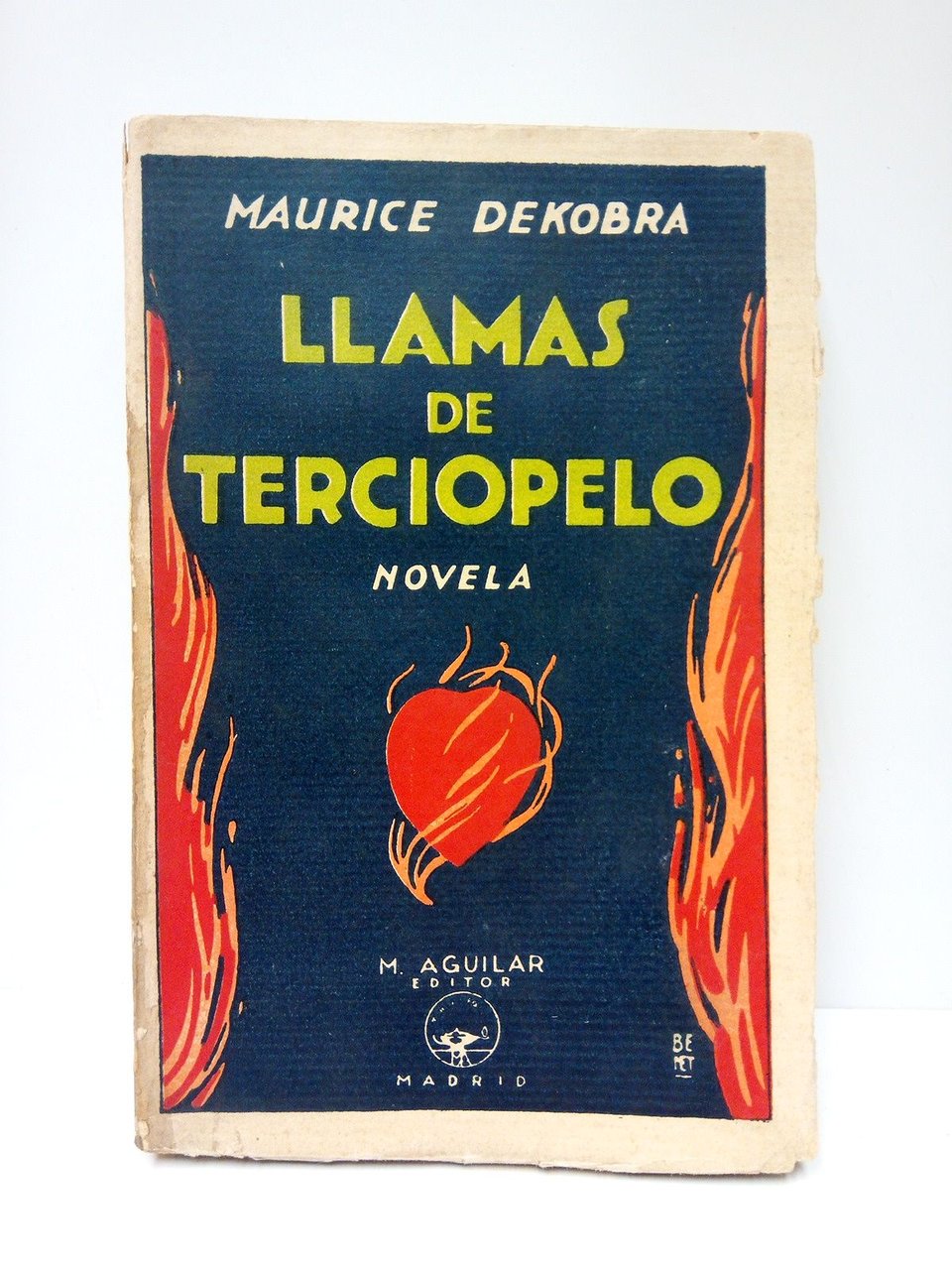 Llamas de Terciopelo. (Novela cosmopolita) / Traducción de Manuel Pumarega | Immagine principale