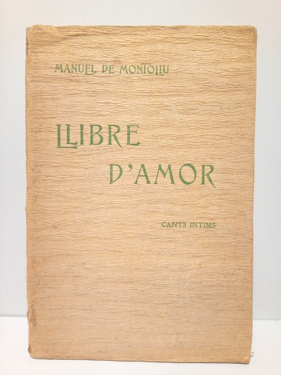Llibre d'amor: cants intims. [Poesías] | Immagine Gallery 2