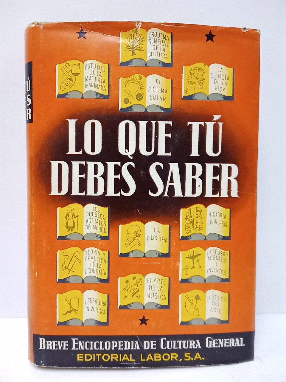 Lo que tu debes saber: Breve enciclopedia de cultura general. … | Immagine principale