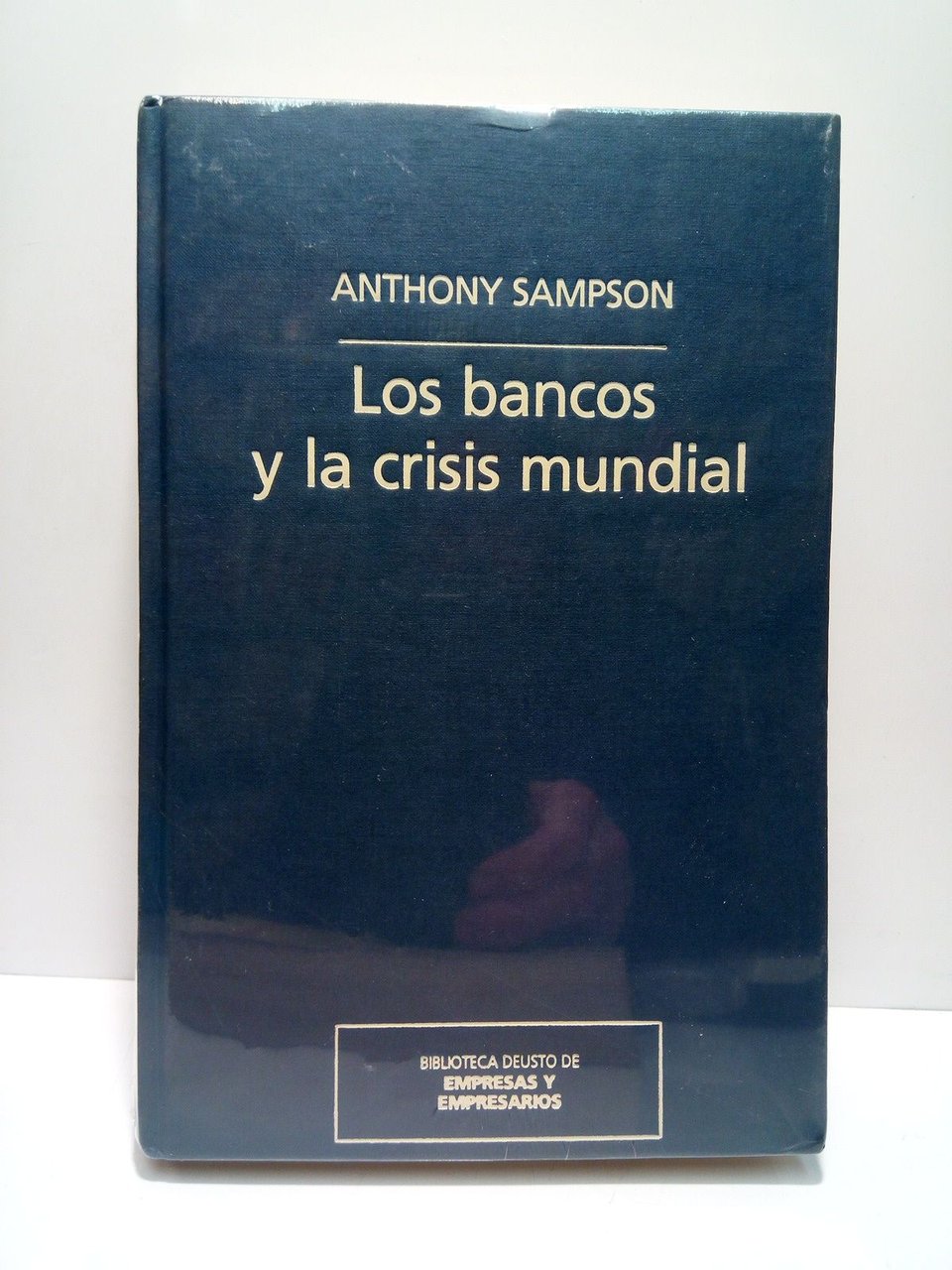 Los bancos y la crisis mundial