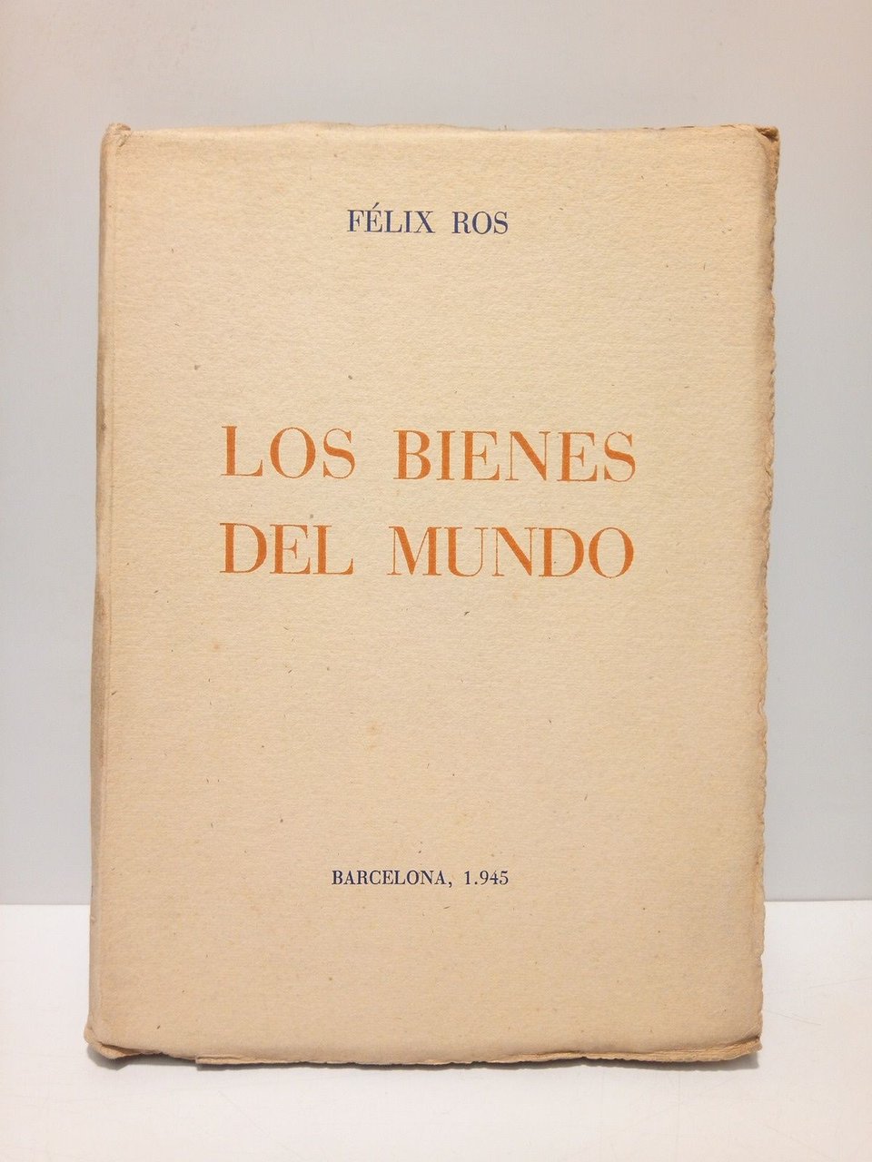 Los bienes del Mundo (poesías)