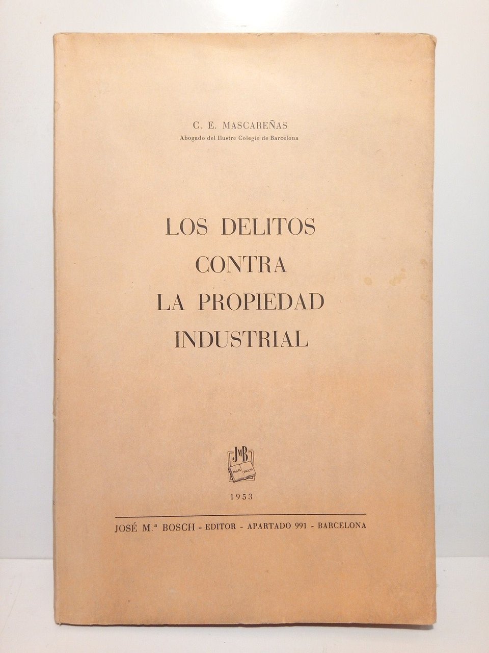 Los delitos contra la propiedad industrial