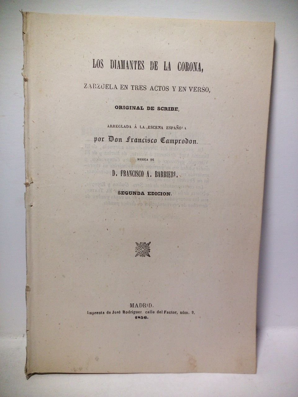 Los diamantes de la Corona. (Zarzuela en tres actos y …