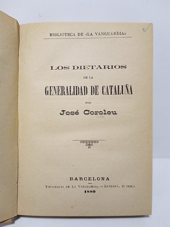 Los Dietarios de la GENERALIDAD DE CATALUÑA