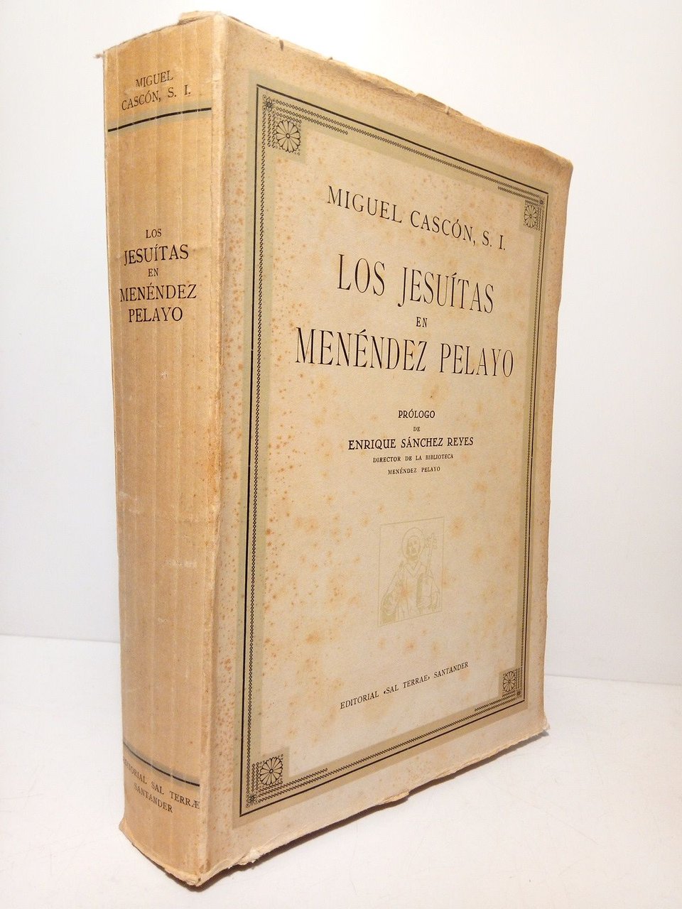 Los jesuitas en Menendez Pelayo / Prol. de Enrique Sanchez …