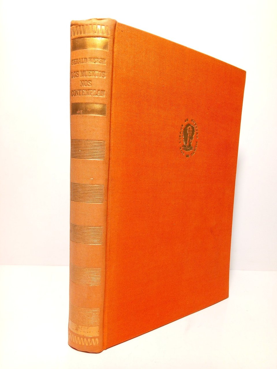 Los muertos nos contemplan / Traducción del inglés por J. …