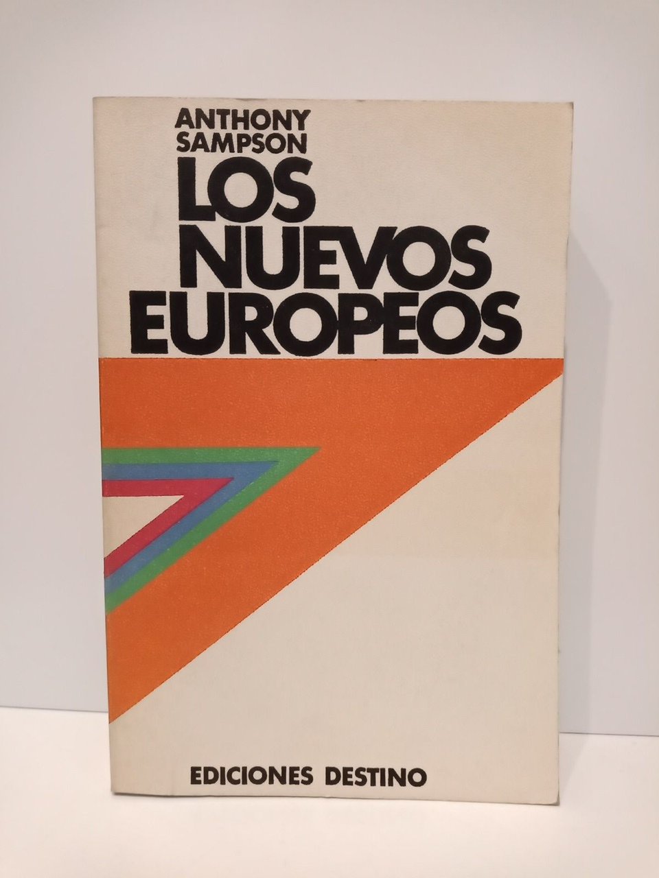 Los nuevos europeos: Una guía de las actividades, instituciones y …