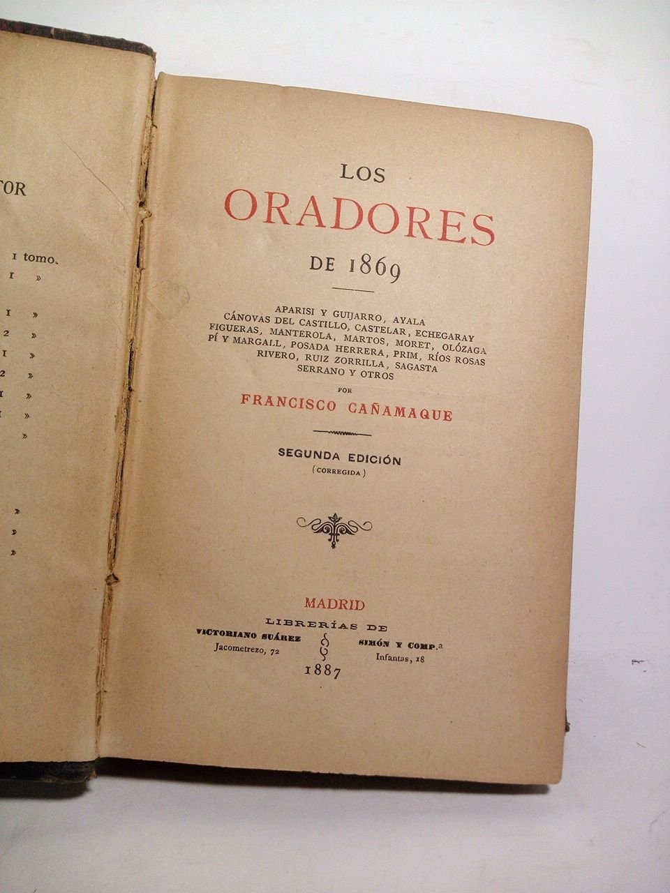 LOS ORADORES DE 1869: Aparisi y Guijarro, Ayala, Cánovas del …