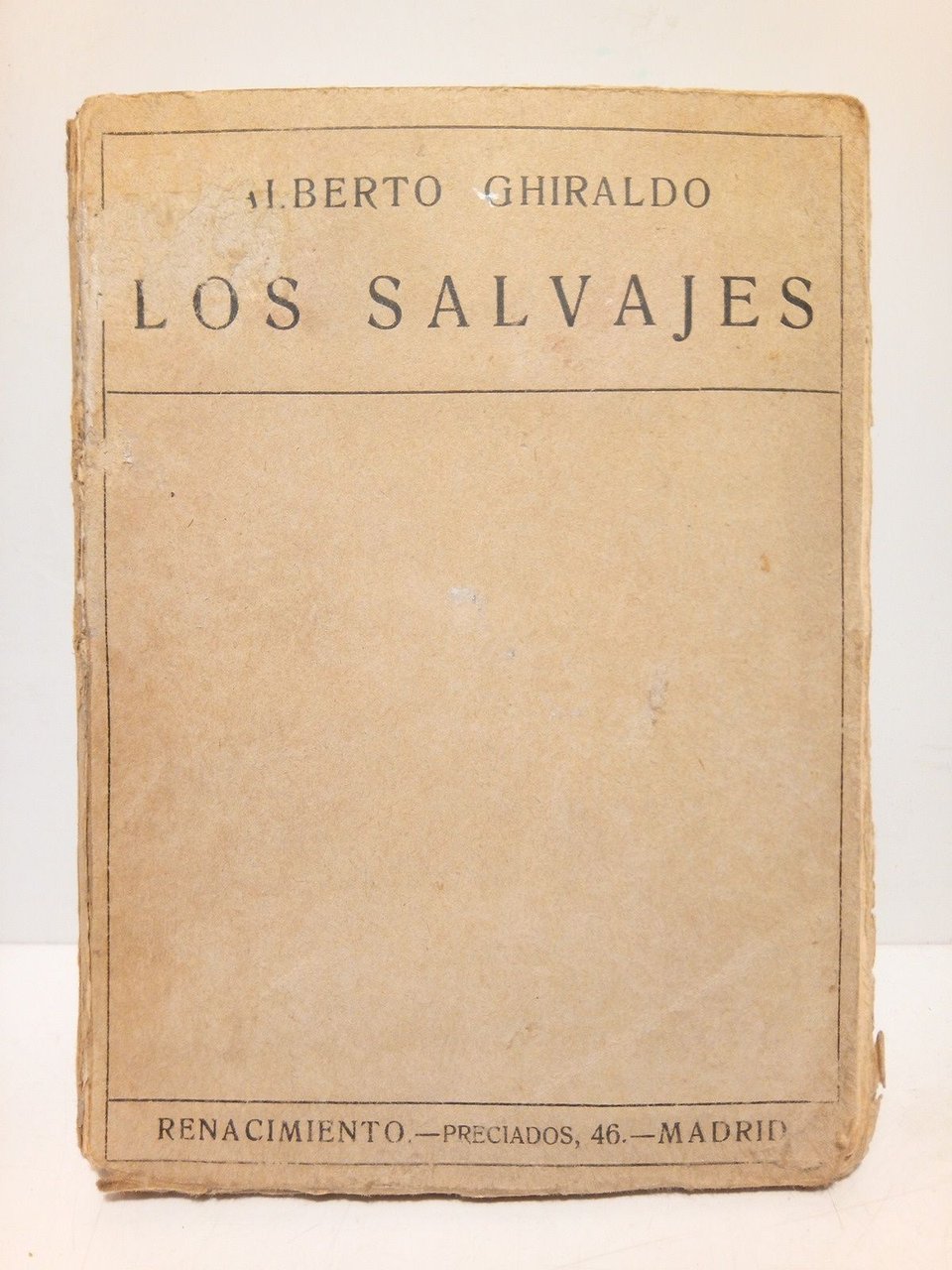 Los salvajes (Tríptico dramático): Acto I. El Pericón; Acto II. …
