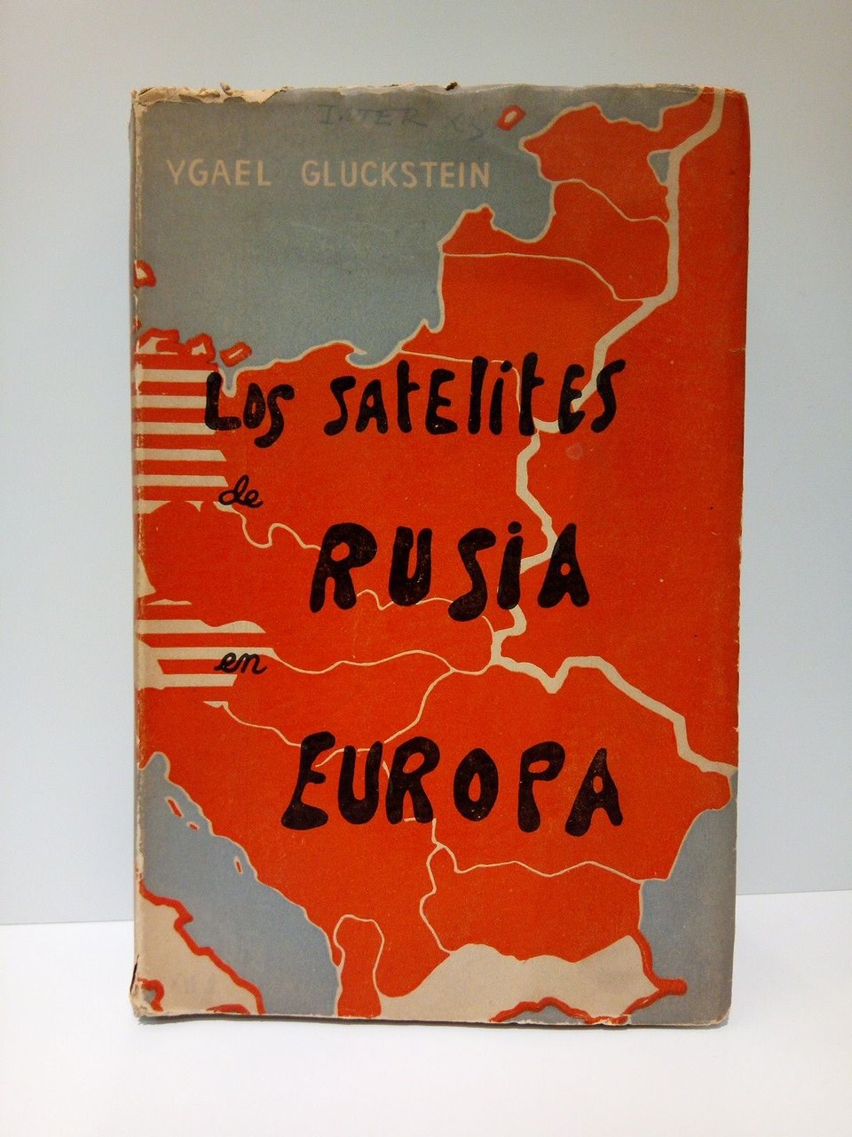 Los satélites de Rusia en Europa