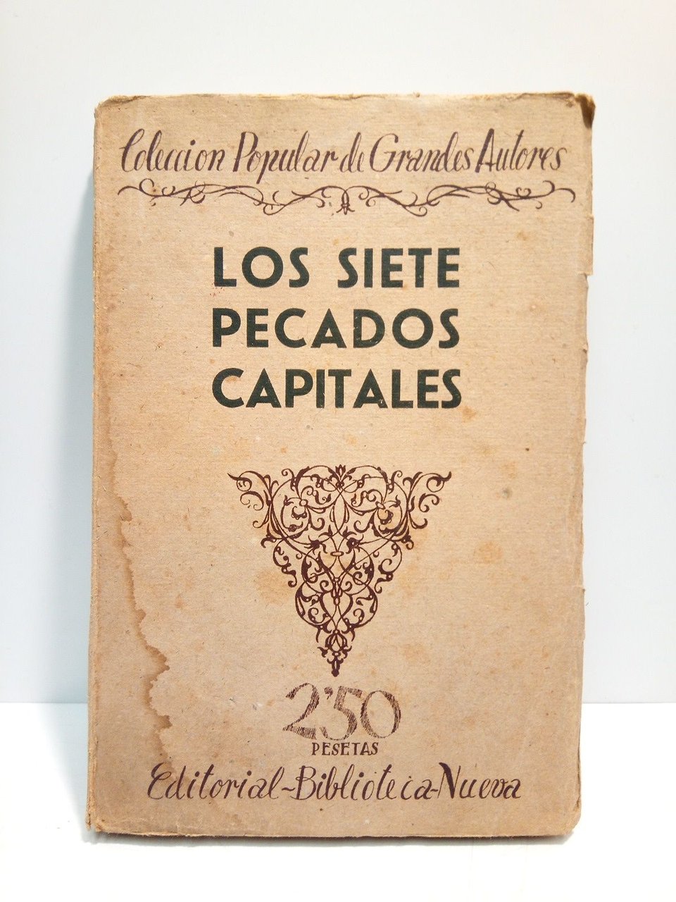 Los siete pecados capitales: Jean Giraudoux: El Orgullo. Paul Morand: …
