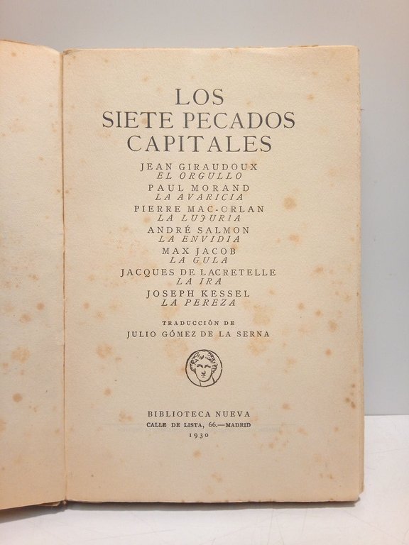 Los siete pecados capitales: Jean Giraudoux: El Orgullo. Paul Morand: …