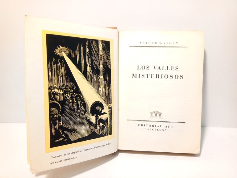 Los Valles misteriosos (Título original, The Mysterious Valleys) / Traducción …