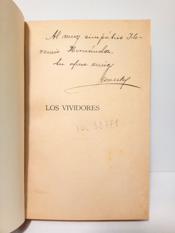 Los vividores. (Novela)