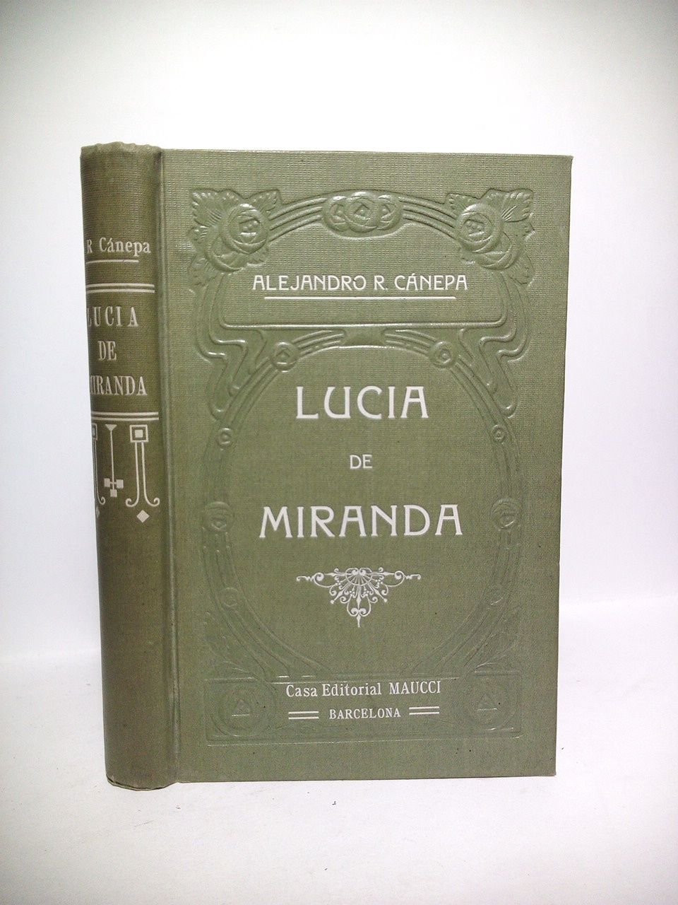 Lucía de Miranda o la Conquista Trágica. (Novela histórica americana) …