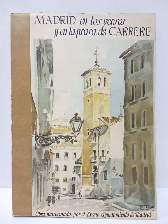 Madrid en los versos y en la prosa de Carrere