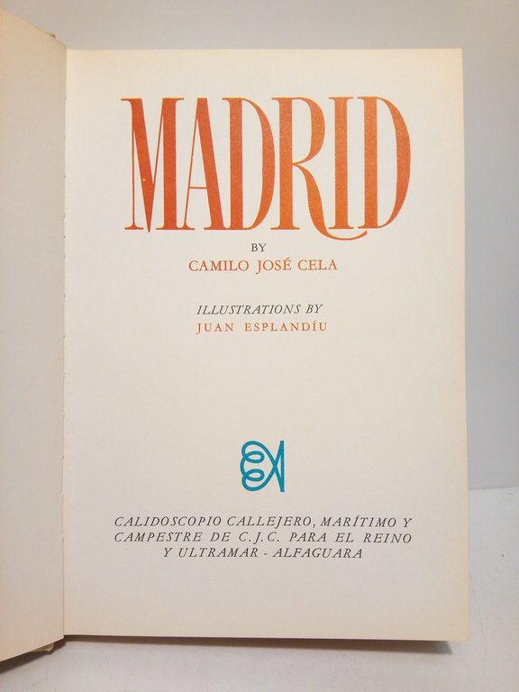 MADRID / Illustrations by JUAN ESPLANDIU; traductor, Sabine R. Ulibarre