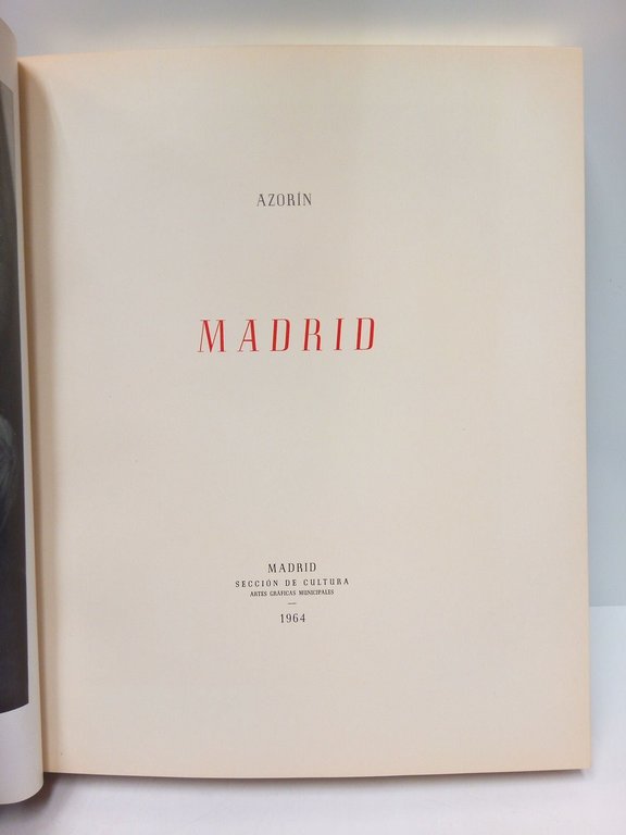 Madrid / Nota preliminar de Azorín