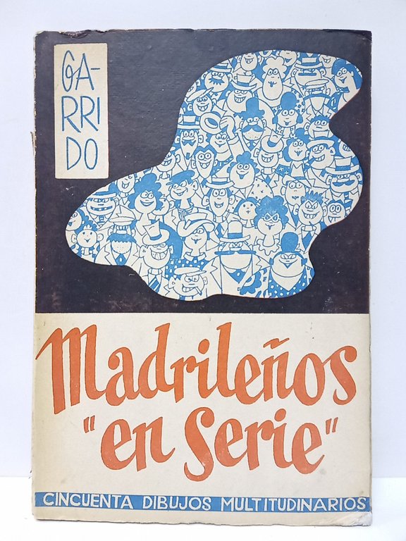 Madrileños en serie: Dibujos publicados en el Semanario "Cucú" de …