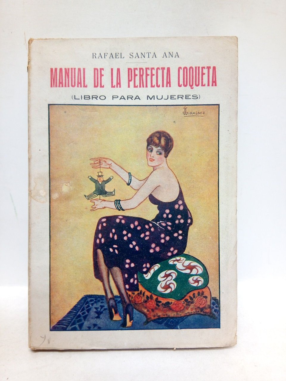 Manual de la Perfecta Coqueta. (Obra de texto)
