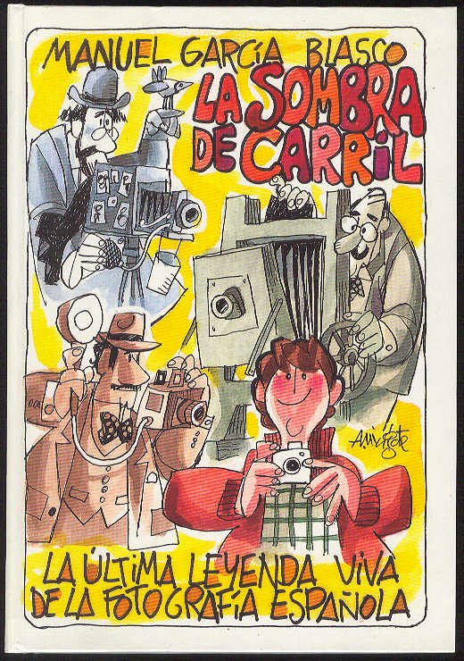 Manuel García Blasco, "la sombra de Carril": La última leyenda …