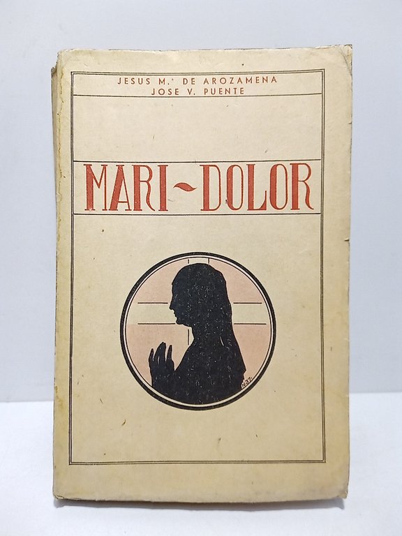 Mari Dolor. (Prólogo y siete romances. Estrenada en el Teatro … | Immagine Gallery 2
