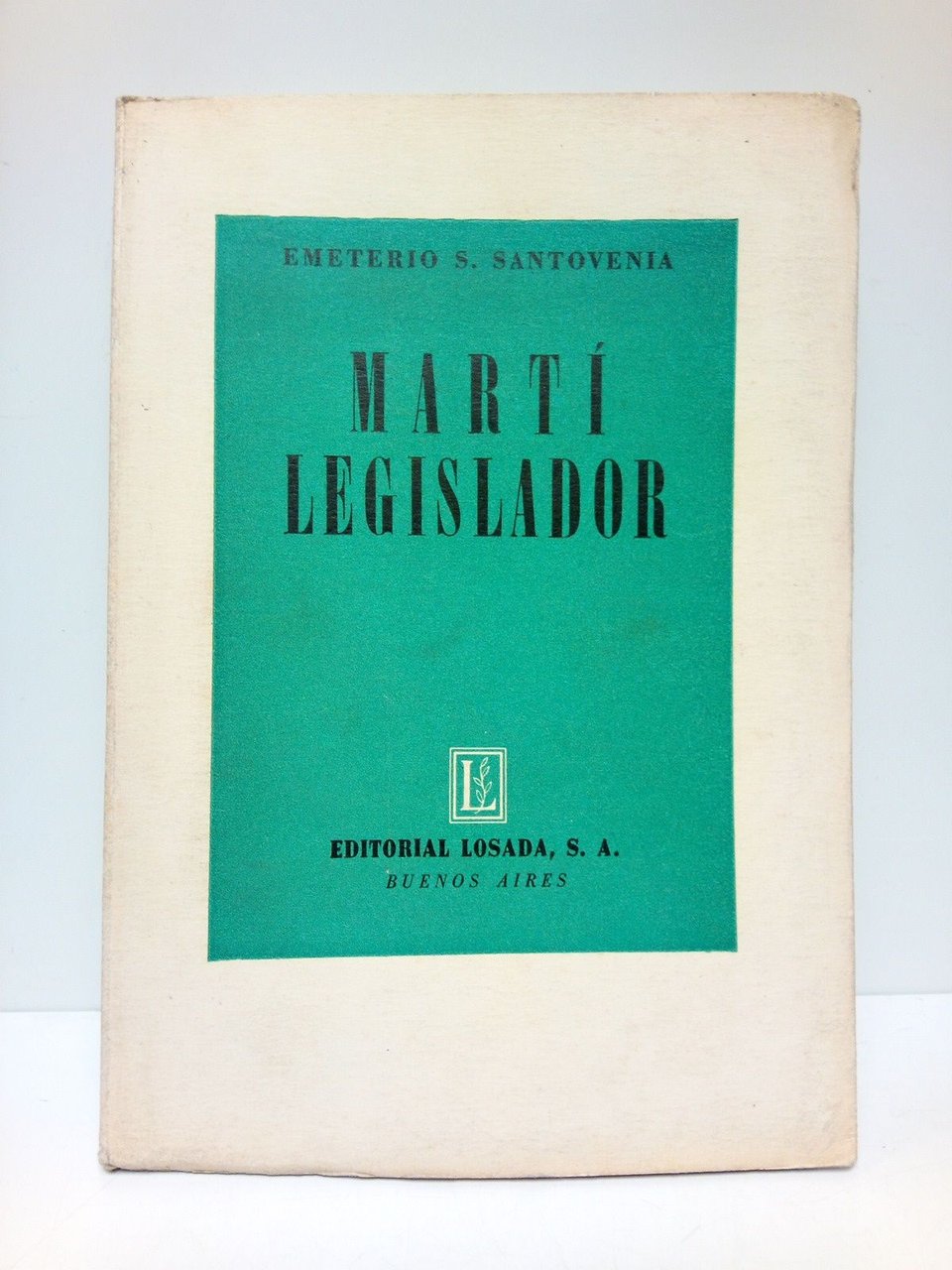 Martí, Legislador