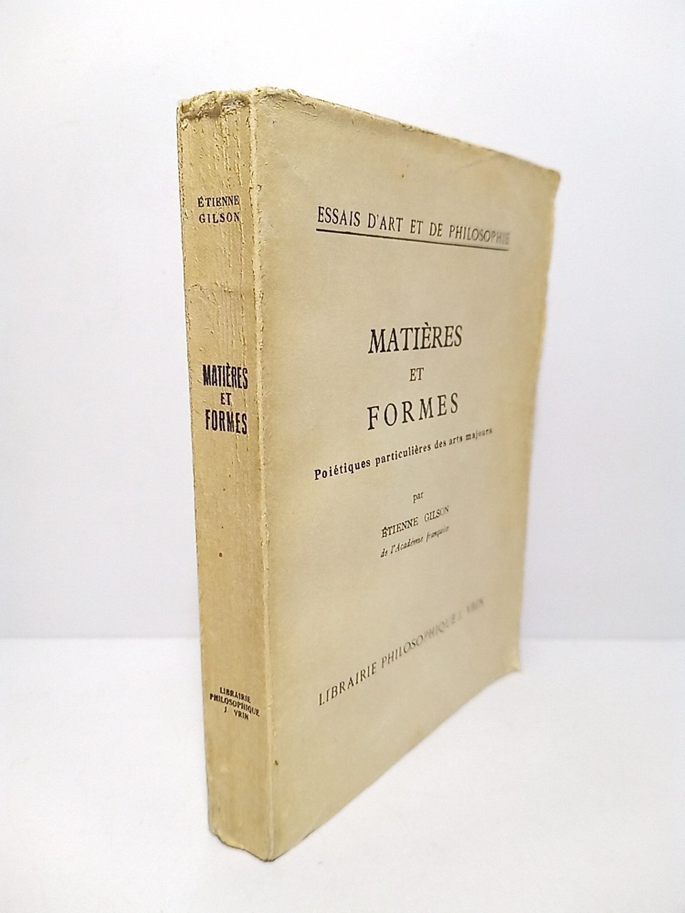 Matières et Formes. Poiétiques particulières des arts majeurs