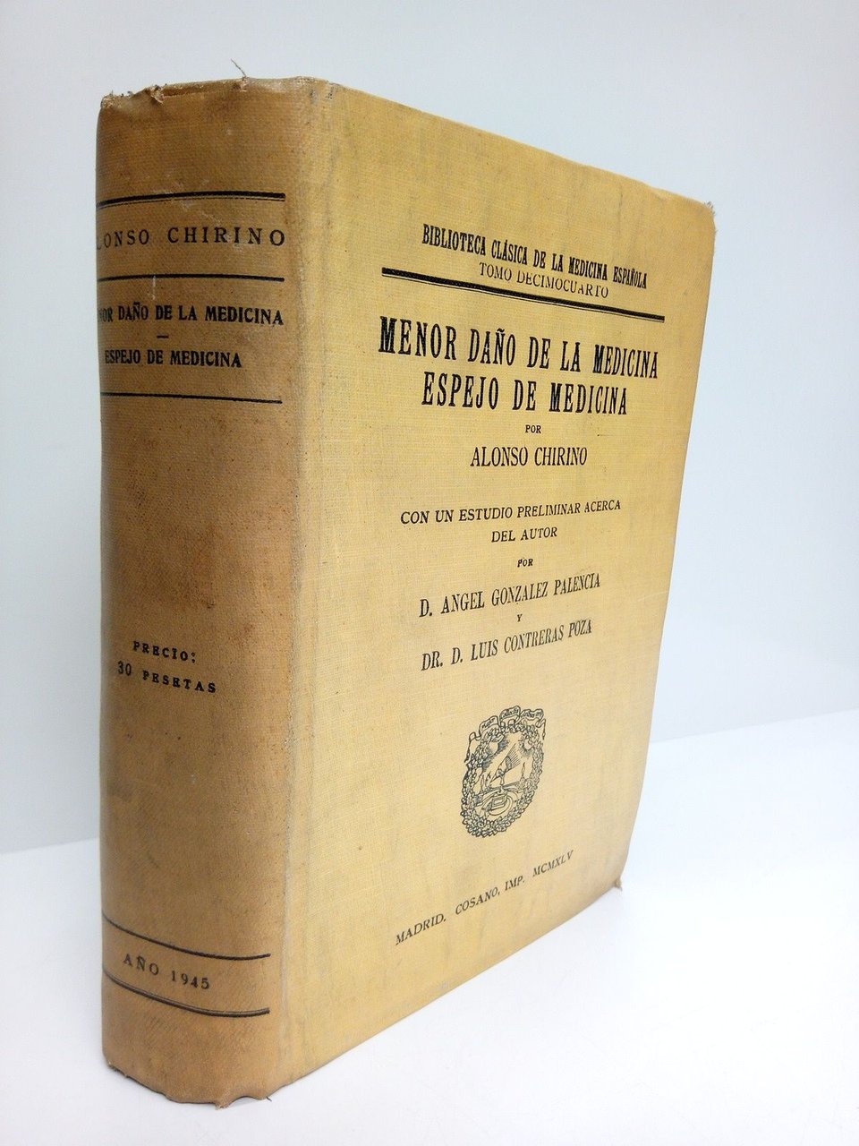 Menor daño de la medicina y Espejo de Medicina [siglo …