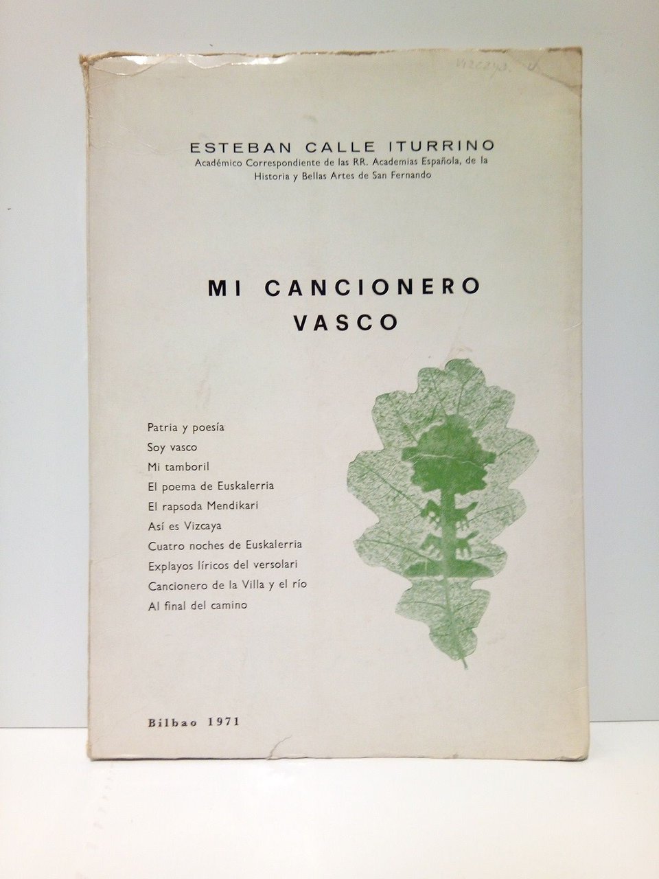 Mi cancionero vasco: Patria y poesia; Soy vasco; Mi tamboril; …