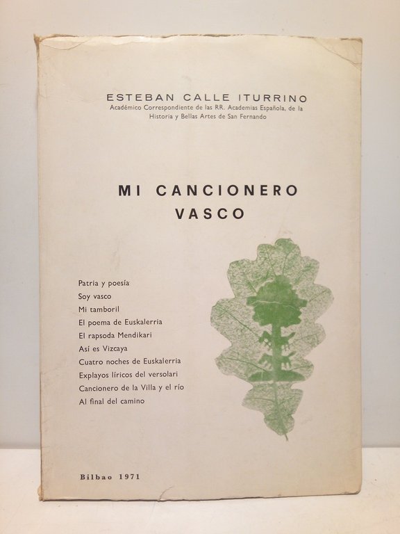 Mi cancionero vasco: Patria y poesia; Soy vasco; Mi tamboril; …