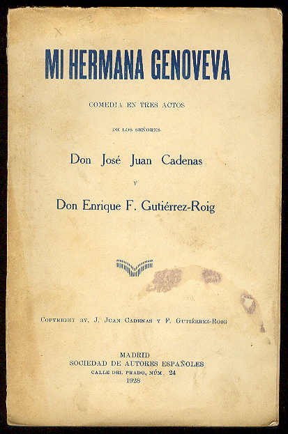 Mi hermana Genoveva. (Comedia en tres actos de BERR Y …