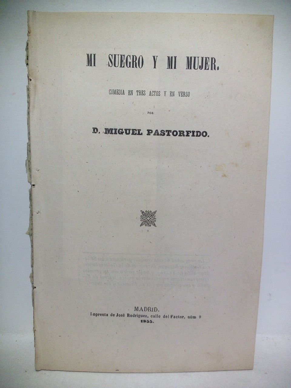 Mi suegro y mi mujer. (Comedia en tres actos y …