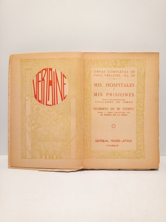 Mis hospitales y mis prisiones / Prosas traducidas por GUILLERMO …