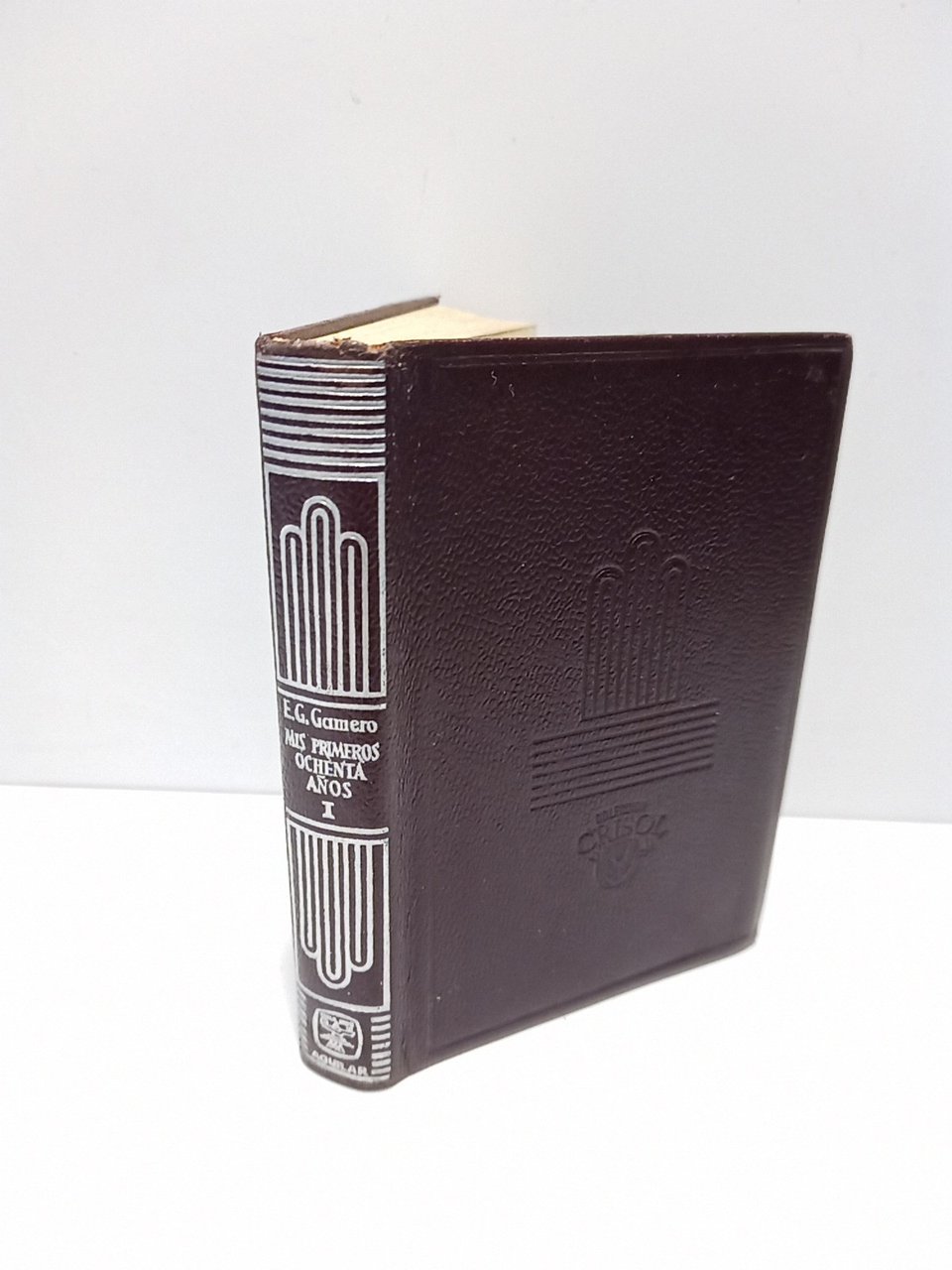 Mis primeros ochenta años (Memorias) / Prólogo del Duque de …