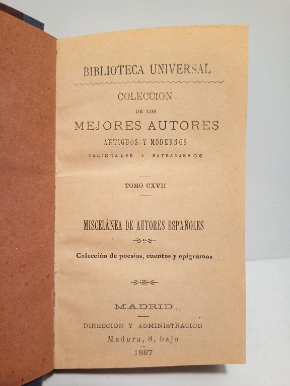 Miscelánea de autores españoles: Colección de poesías, cuentos y epigramas